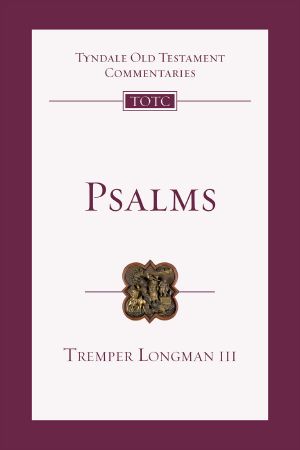 [Tyndale Old Testament Commentary 15] • Psalms